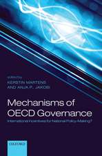 Mechanisms of OECD Governance: International Incentives for National Policy-Making?