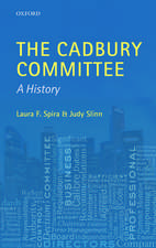 The Cadbury Committee: A History