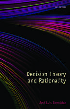 Decision Theory and Rationality