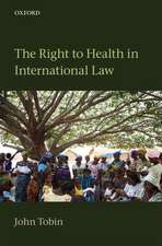 The Right to Health in International Law