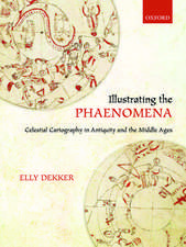 Illustrating the Phaenomena: Celestial cartography in Antiquity and the Middle Ages