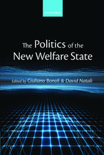 The Politics of the New Welfare State