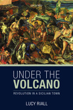 Under the Volcano: Revolution in a Sicilian Town