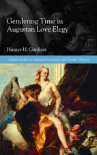 Gendering Time in Augustan Love Elegy