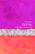 Teeth: A Very Short Introduction