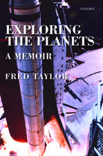 Exploring the Planets: A Memoir