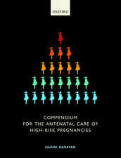 Compendium for the Antenatal Care of High-Risk Pregnancies