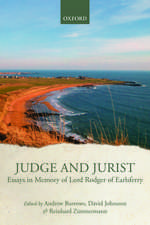 Judge and Jurist: Essays in Memory of Lord Rodger of Earlsferry