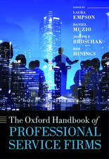 The Oxford Handbook of Professional Service Firms