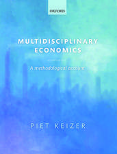 Multidisciplinary Economics: A Methodological Account