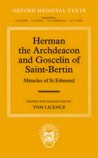 Herman the Archdeacon and Goscelin of Saint-Bertin: Miracles of St Edmund