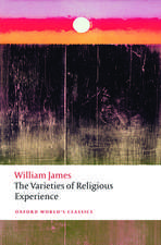 The Varieties of Religious Experience