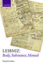 Leibniz: Body, Substance, Monad