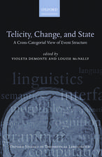 Telicity, Change, and State: A Cross-Categorial View of Event Structure