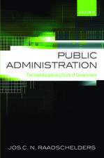 Public Administration: The Interdisciplinary Study of Government