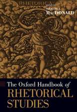 The Oxford Handbook of Rhetorical Studies