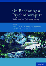 On Becoming a Psychotherapist: The Personal and Professional Journey