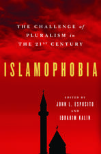 Islamophobia: The Challenge of Pluralism in the 21st Century