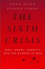 The Sixth Crisis