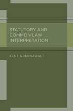 Statutory and Common Law Interpretation