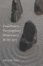 Punishment, Participatory Democracy, and the Jury