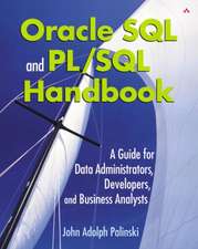 Oracle SQL and PL/SQL Handbook