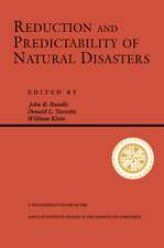 Reduction And Predictability Of Natural Disasters