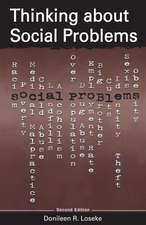 Thinking About Social Problems: An Introduction to Constructionist Perspectives