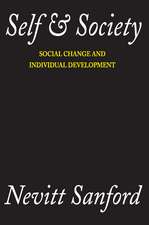 Self and Society: Social Change and Individual Development