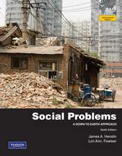 Social Problems: A Down-to-Earth Approach: International Edition