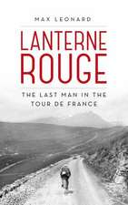 Leonard, M: The Lanterne Rouge