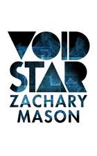 Mason, Z: Void Star