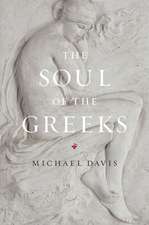 The Soul of the Greeks: An Inquiry