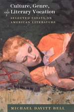 Culture, Genre, and Literary Vocation: Selected Essays on American Literature