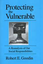 Protecting the Vulnerable: A Re-Analysis of our Social Responsibilities