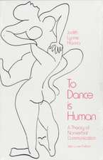 To Dance is Human: A Theory of Nonverbal Communication