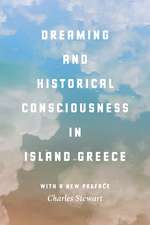 Dreaming and Historical Consciousness in Island Greece