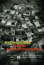 Anthropology and Global Counterinsurgency