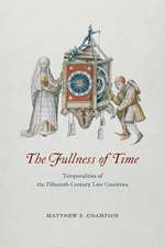 The Fullness of Time