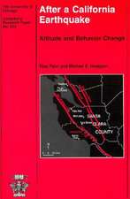 After a California Earthquake: Attitude and Behavior Change