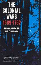 Colonial Wars, 1689-1762