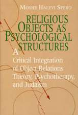 Religious Objects as Psychological Structures