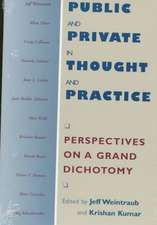 Public and Private in Thought and Practice