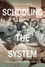 Schooling the System