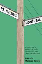 Réinventer Montréal