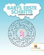 Babys Erste Schritte