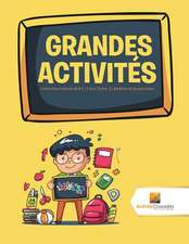 Grandes Activites