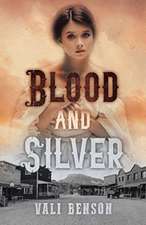 Blood and Silver