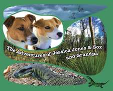 The Adventures of Jessica Jones & Sox and Grandpa