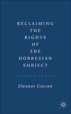 Reclaiming the Rights of the Hobbesian Subject